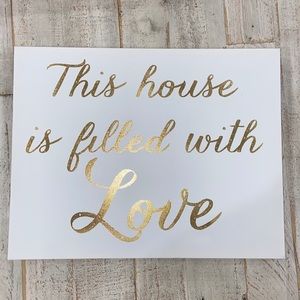 Canvas Picture “This house is filled with Love” Gold Foil